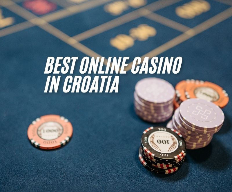 Best Online Casino in Croatia